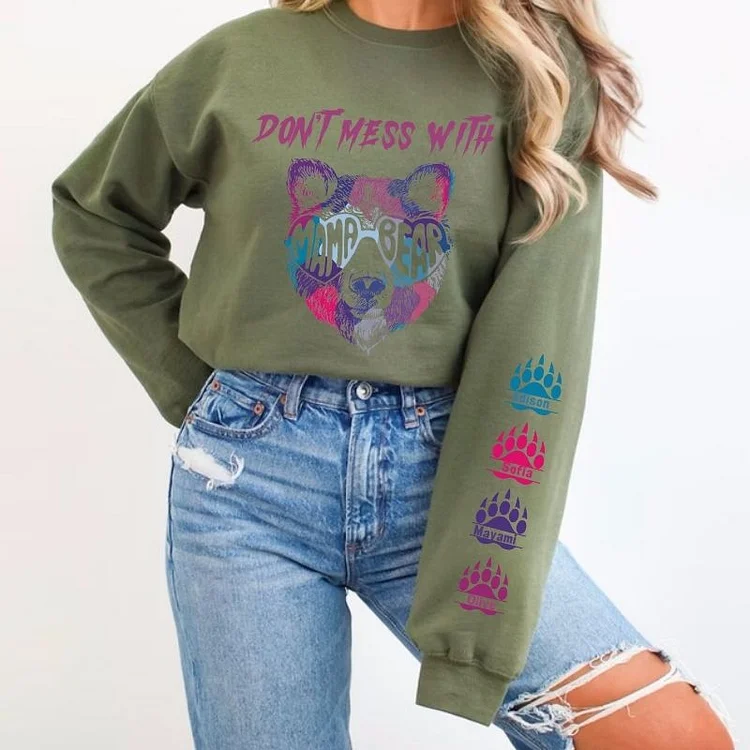 Don't Mess With Mama Bear Sweatshirt, Custom Kids' Names On The Sleeve Sweatshirt