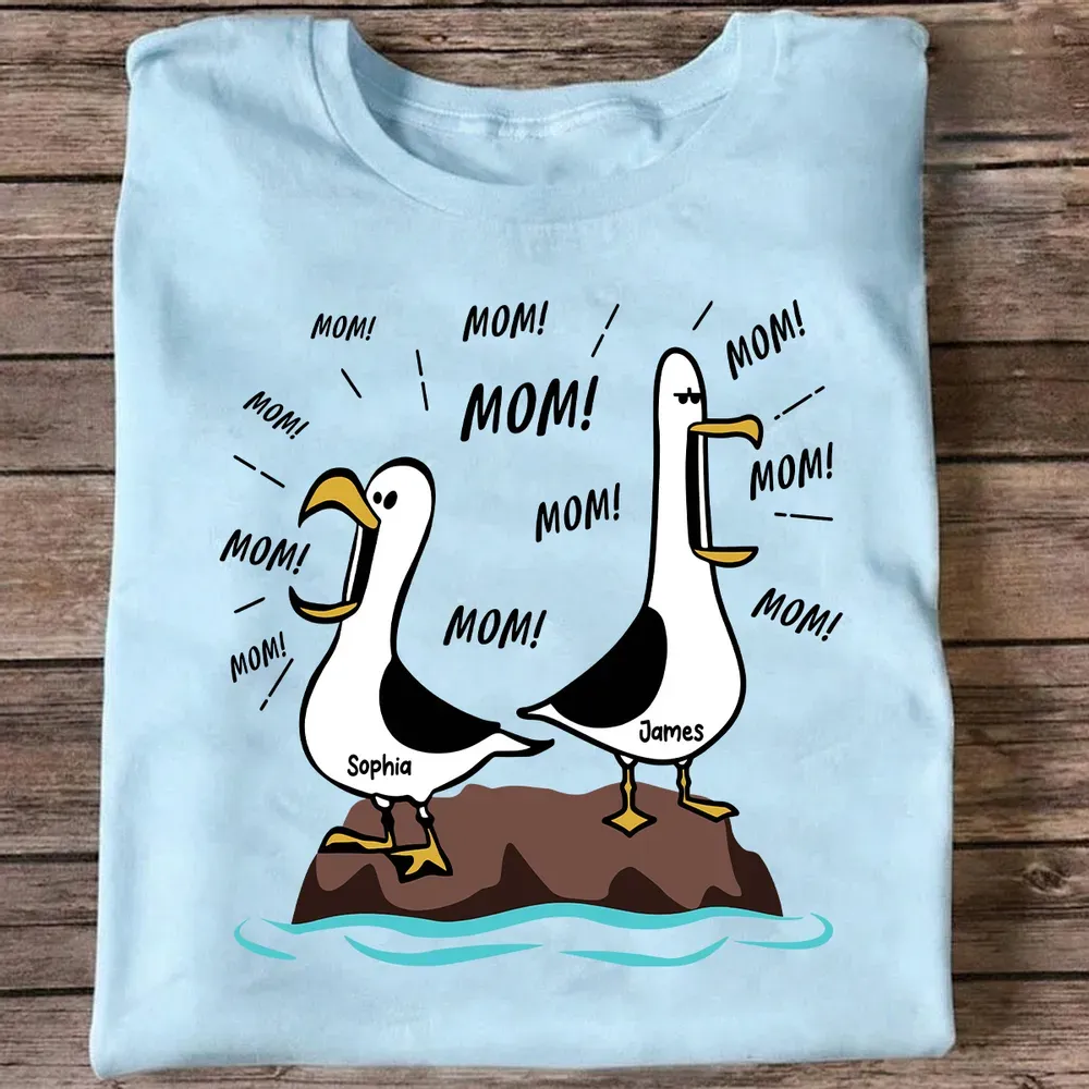 Seagull Mom Mom Mom - Personalized Shirt - Funny Mother's Day Gift For Mom