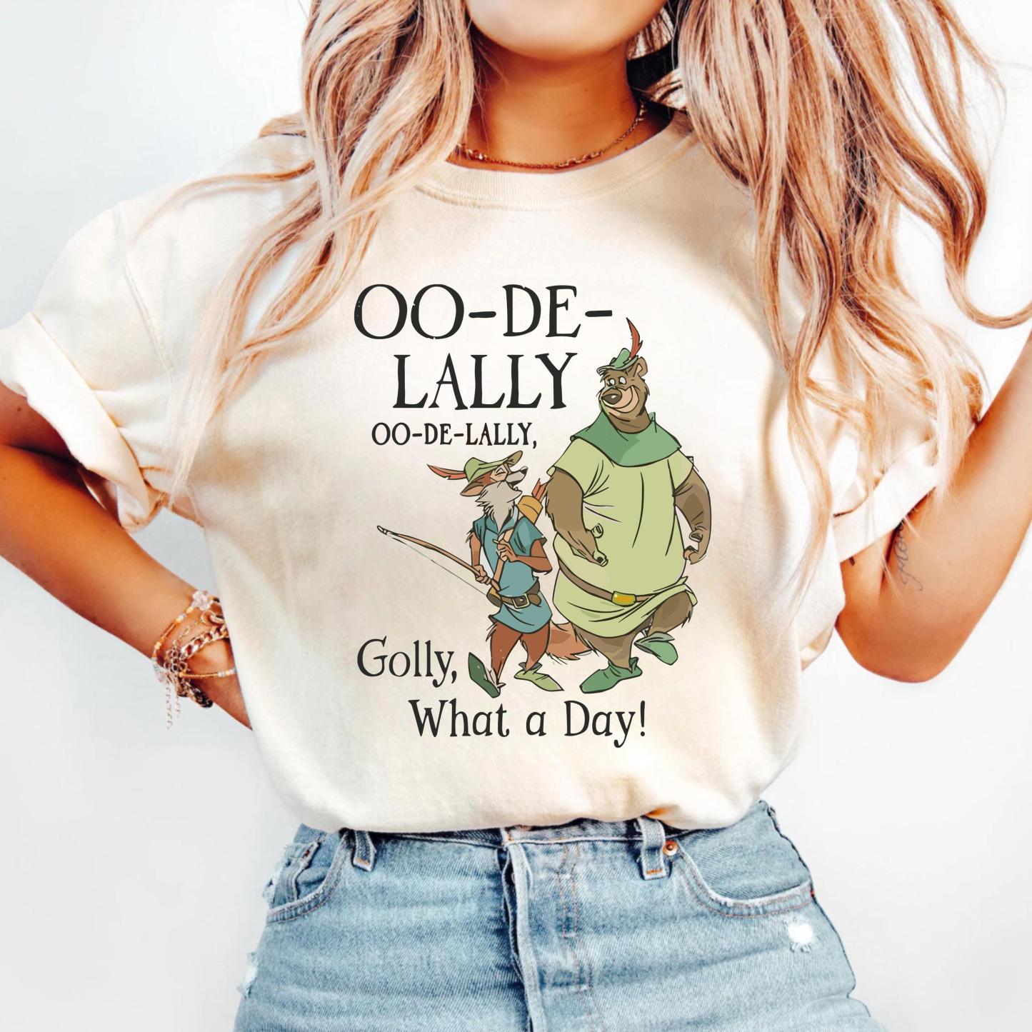 Vintage Oo-De-Lally Golly What A Day Shirt
