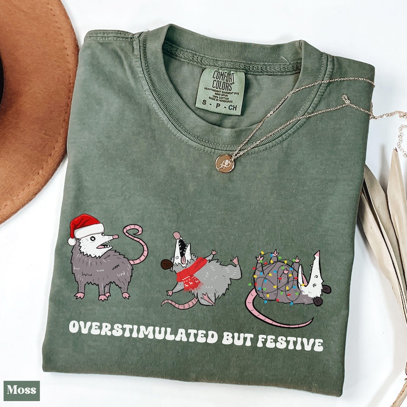 Overstimulated But Festive Possum Christmas Shirt