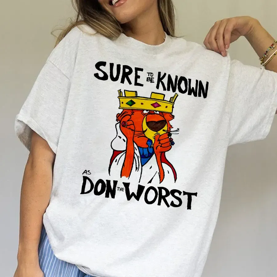Sure To Be Known As Don the Worst Shirt