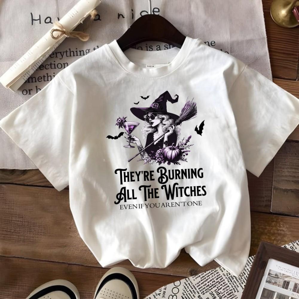 They Are Burning All The Witches T-Shirt, Even If Are Not One Shirt