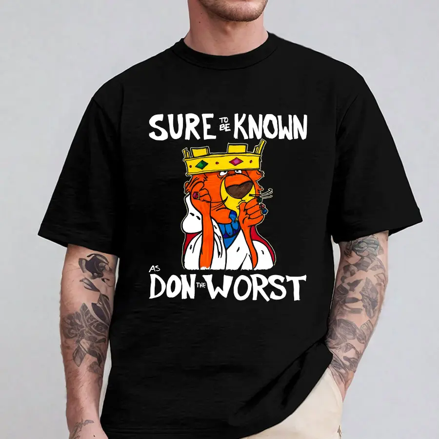Sure To Be Known As Don the Worst Shirt