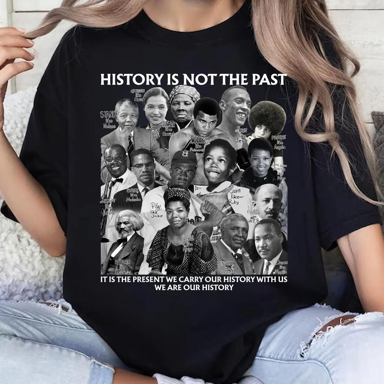 Black History Month Shirt, History is Not The Past Sweater