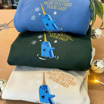 Narwhal - Bye Buddy - Elf Christmas- Embroidered Sweatshirt 