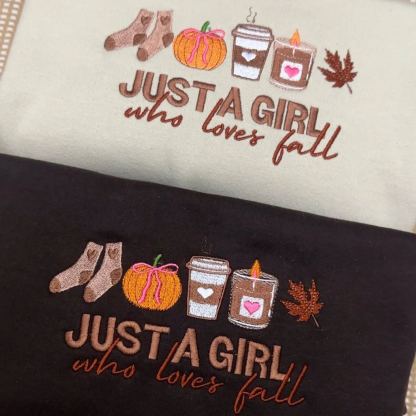 Just a girl who loves fall Sweatshirt/Hoodie
