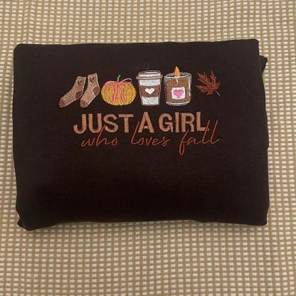 Just a girl who loves fall Sweatshirt/Hoodie