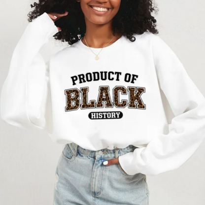Product of Black History Shirt