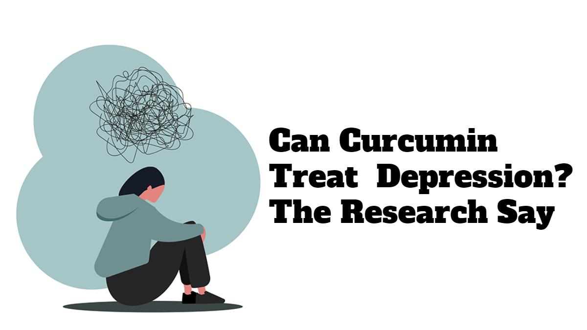 Can Curcumin Treat  Depression? The Research Say-AIDEVI