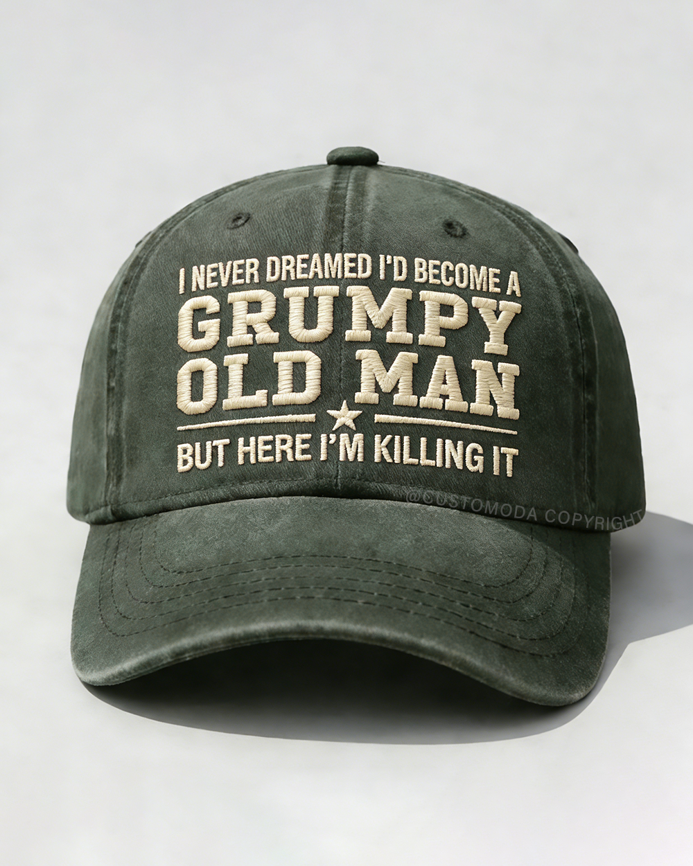 I Never Dreamed I'd Become A Grumpy Old Man Embroidery Cap