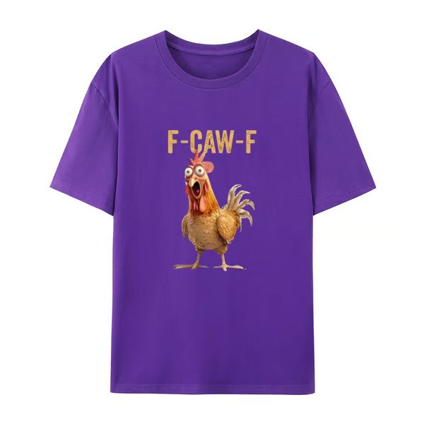 F-Caw-F Chicken T-Shirt