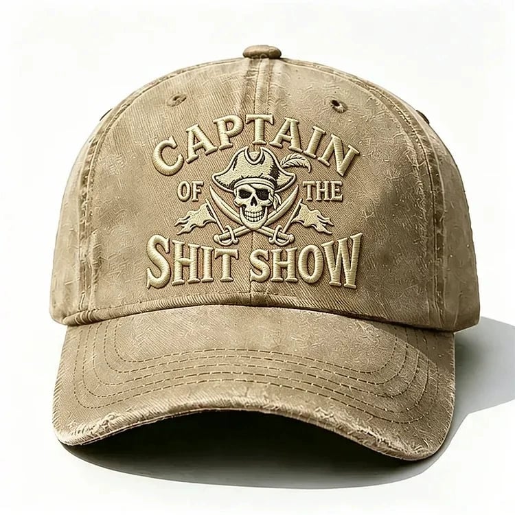 Captain Of The Shit Show Embroidery Cap