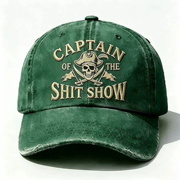 Captain Of The Shit Show Embroidery Cap