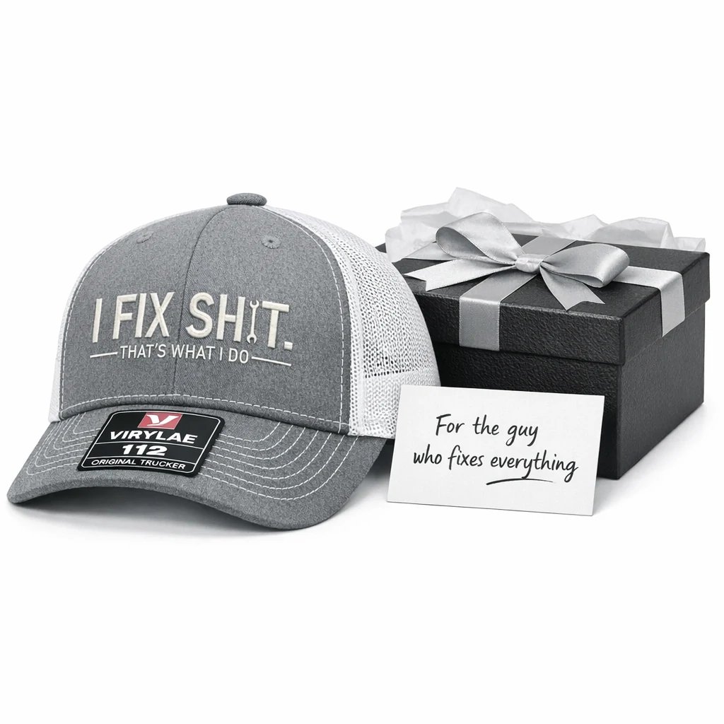 🛠 I Fix Shit Trucker Hat – Funny Mechanic & Fixer Cap