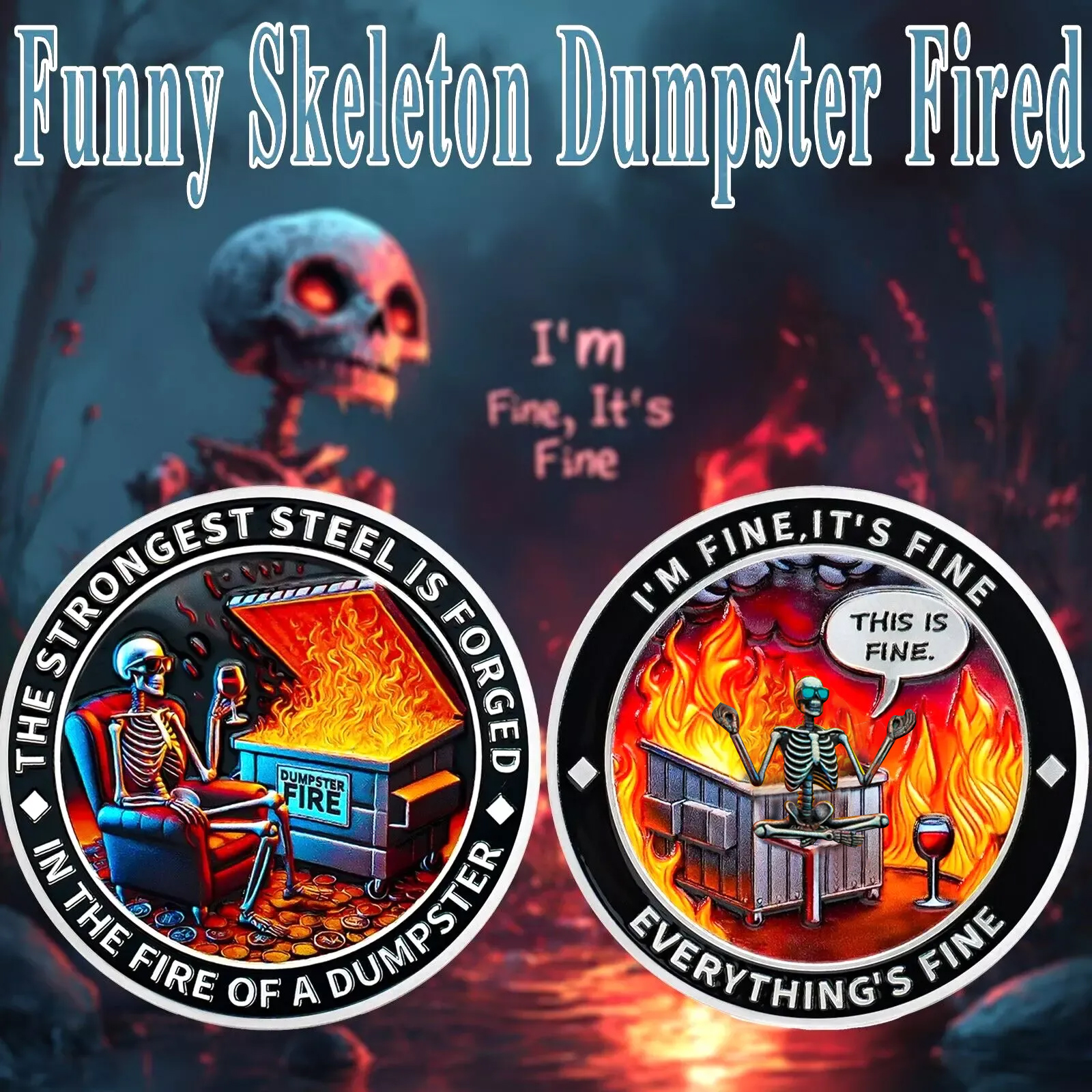 Dumpster Fire Challenge Coin XVIII