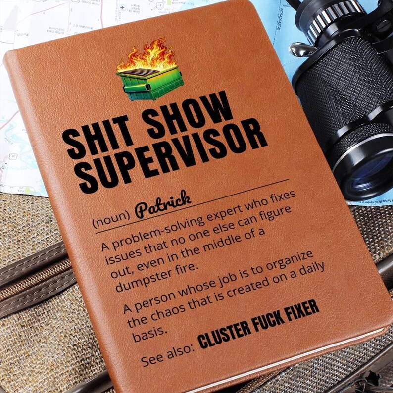 Custom Journal - Shit Show Supervisor Notebook