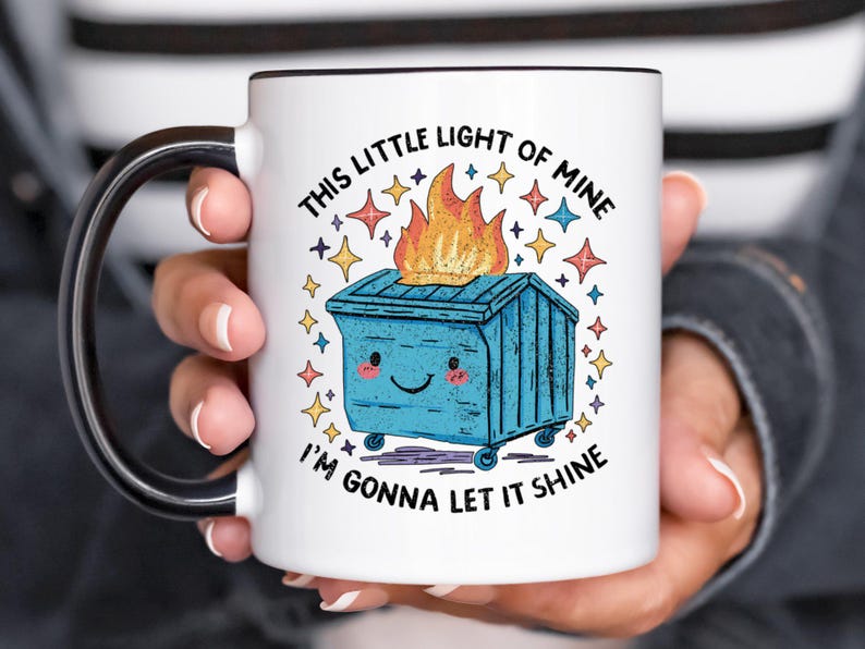 Funny Dumpster Firefighter Mug III