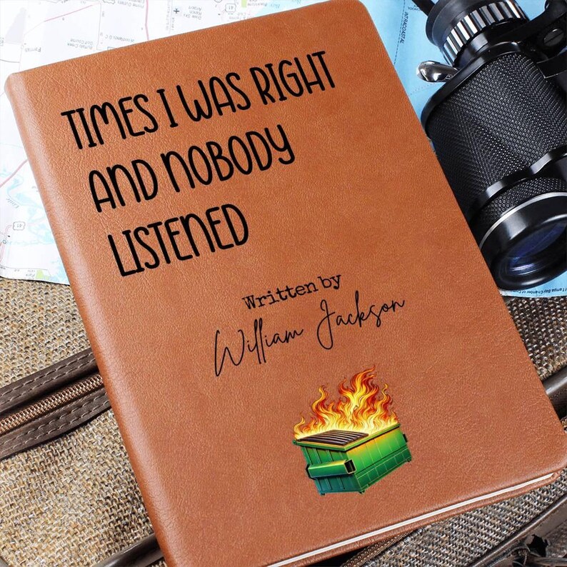 Custom Journal - Funny Dumpster Fire Notebook