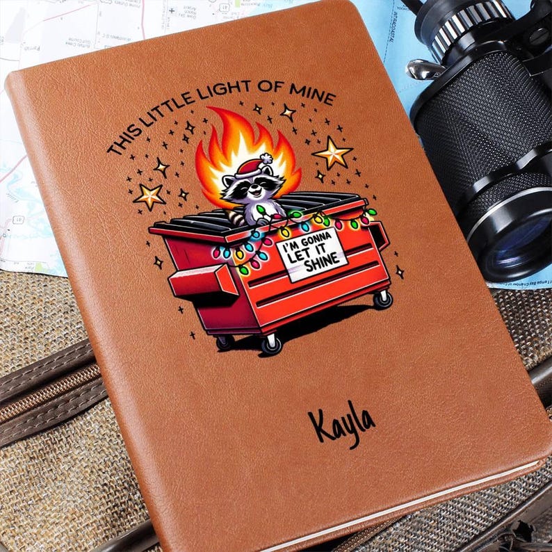 Custom Journal - This Little Light of Mine Dumpster Fire Journal