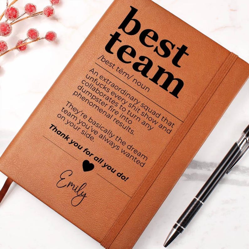 Custom Journal -Best Team Definition Journal