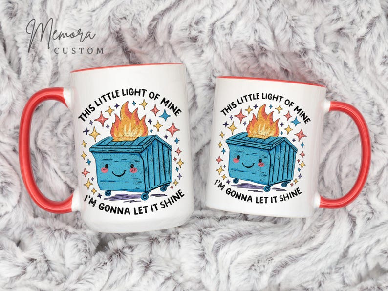 Funny Dumpster Firefighter Mug III