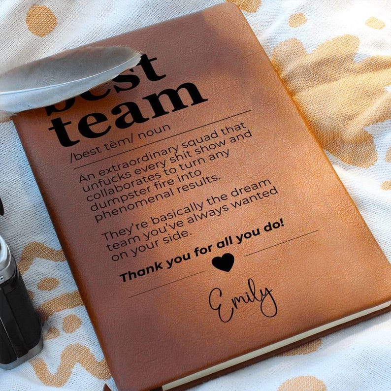 Custom Journal -Best Team Definition Journal