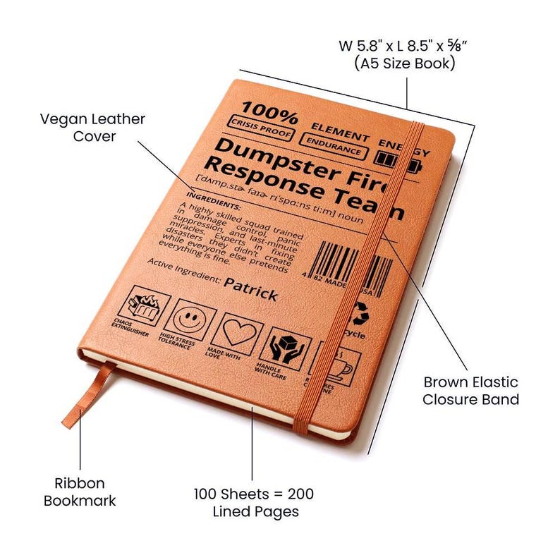 Custom Journal -Dumpster Fire Response Team Journal