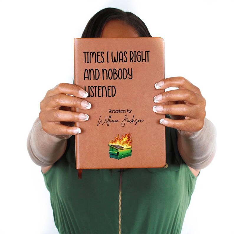 Custom Journal - Funny Dumpster Fire Notebook