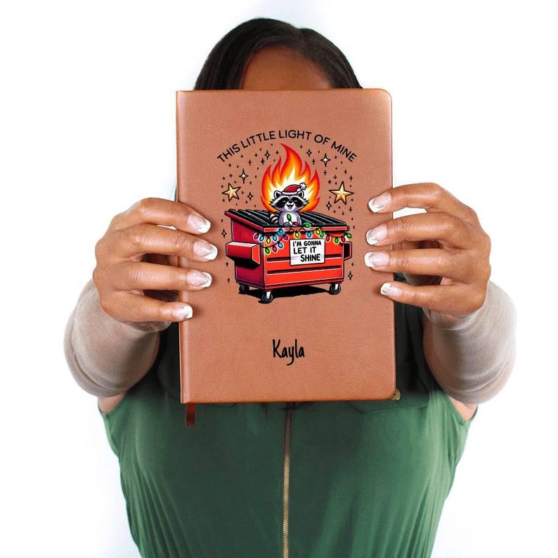 Custom Journal - This Little Light of Mine Dumpster Fire Journal