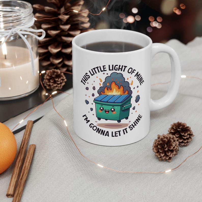 ☕️Dumpster Fire Mug- Start Your Day with a Smile 