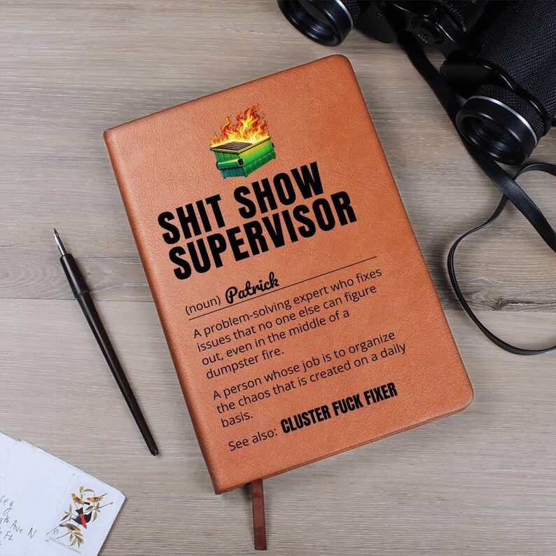 Custom Journal - Shit Show Supervisor Notebook