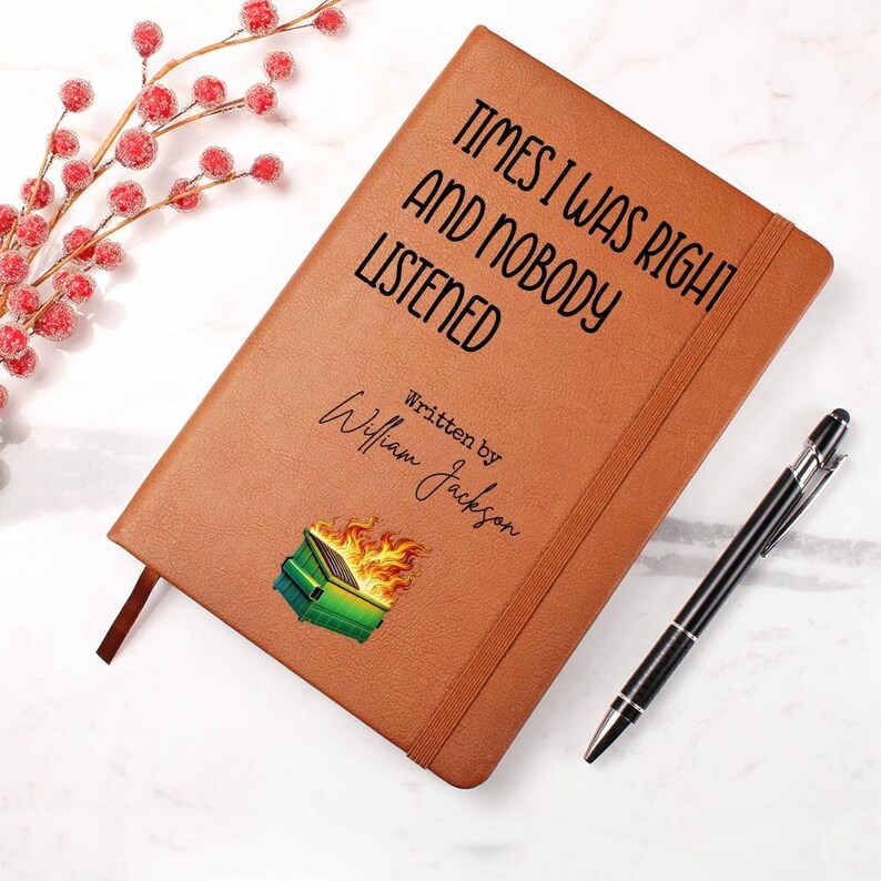Custom Journal - Funny Dumpster Fire Notebook