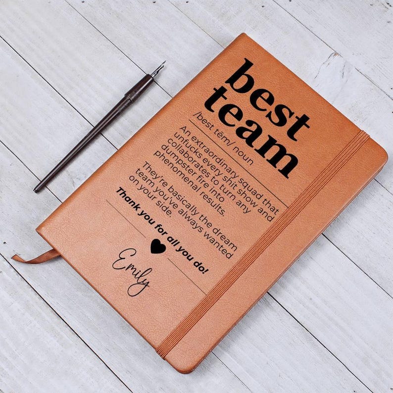 Custom Journal -Best Team Definition Journal