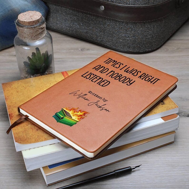 Custom Journal - Funny Dumpster Fire Notebook