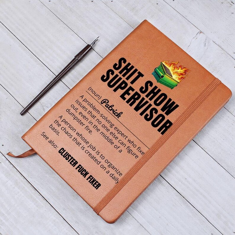 Custom Journal - Shit Show Supervisor Notebook