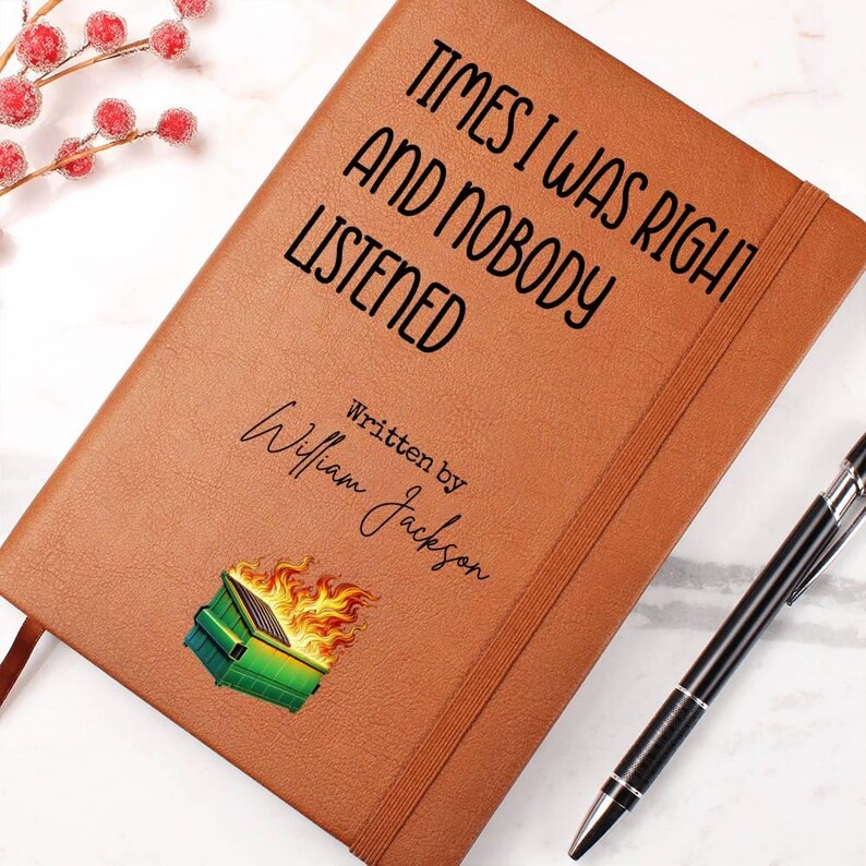 Custom Journal - Funny Dumpster Fire Notebook