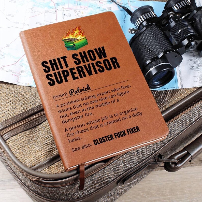 Custom Journal - Shit Show Supervisor Notebook