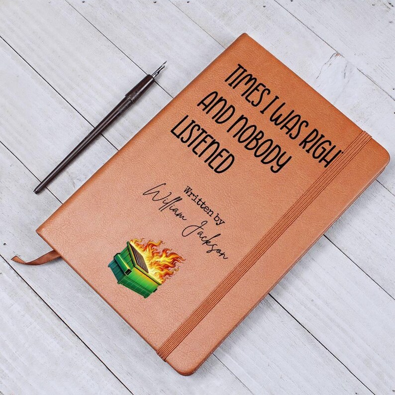 Custom Journal - Funny Dumpster Fire Notebook