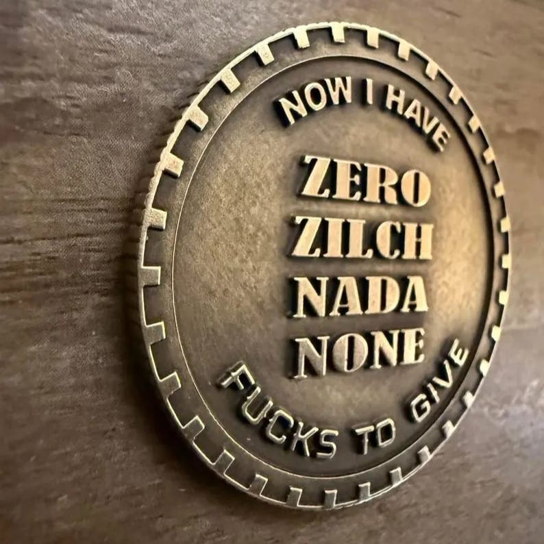 Last Fuck to Give EDC challenge coin.