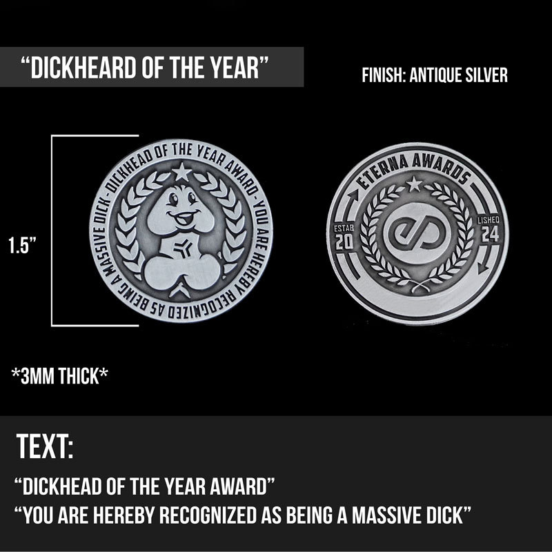  "Dickhead of the Year Award" Challenge Coin