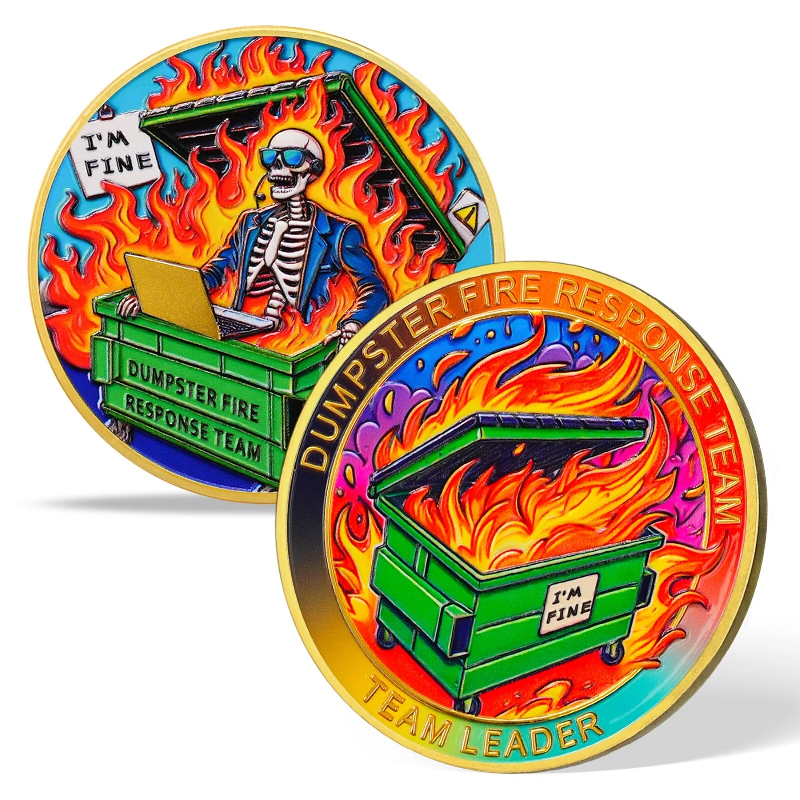 Dumpster Fire Response Team Coin