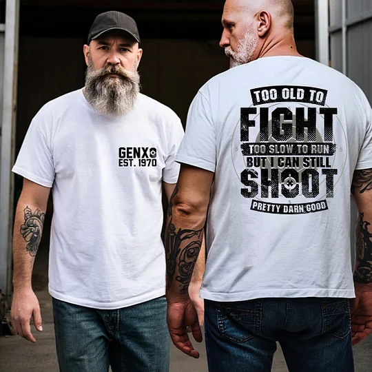 Custom Boomer T-shirt, Too Old To Fight Too Slow To Run But I Can Still Shoot Pretty Darn Good T-shirt, Unisex Hoodie, Custom Year Of Birth Sweatshirt