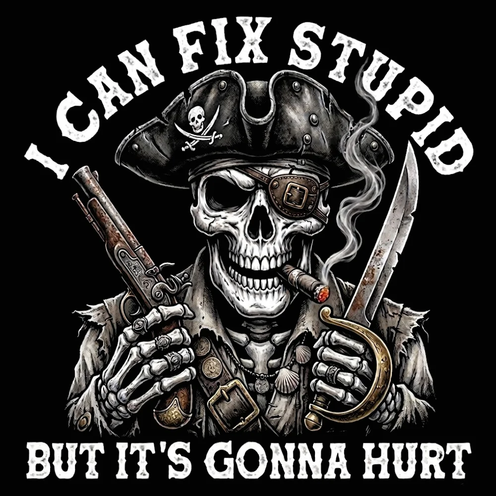 "Fixed Stupid, Endured Classics" - Pirate Skull Vintage Custom Series T-shirt / Hoodie / Tank Top
