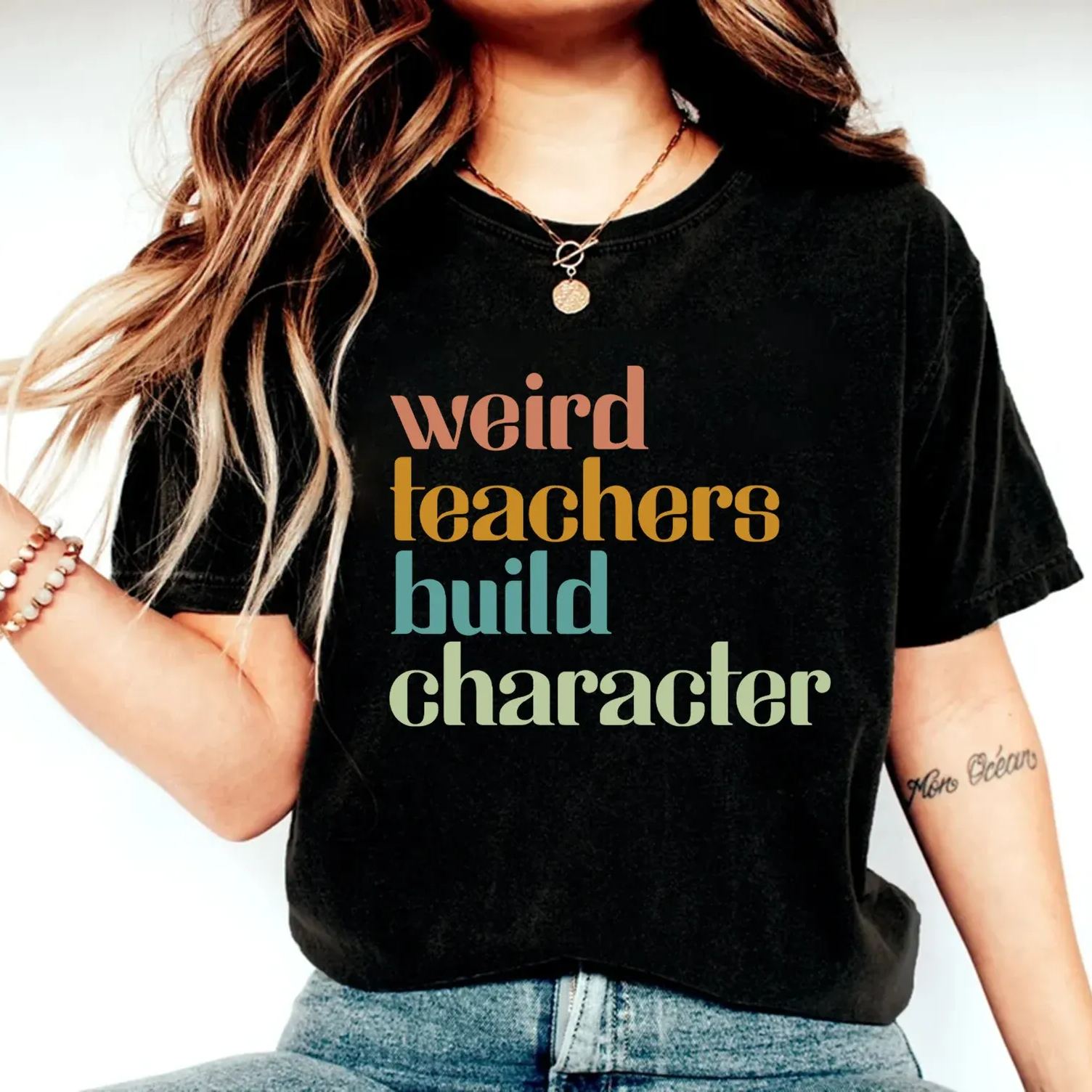 Weird Teachers Build Character Teacher T-Shirt