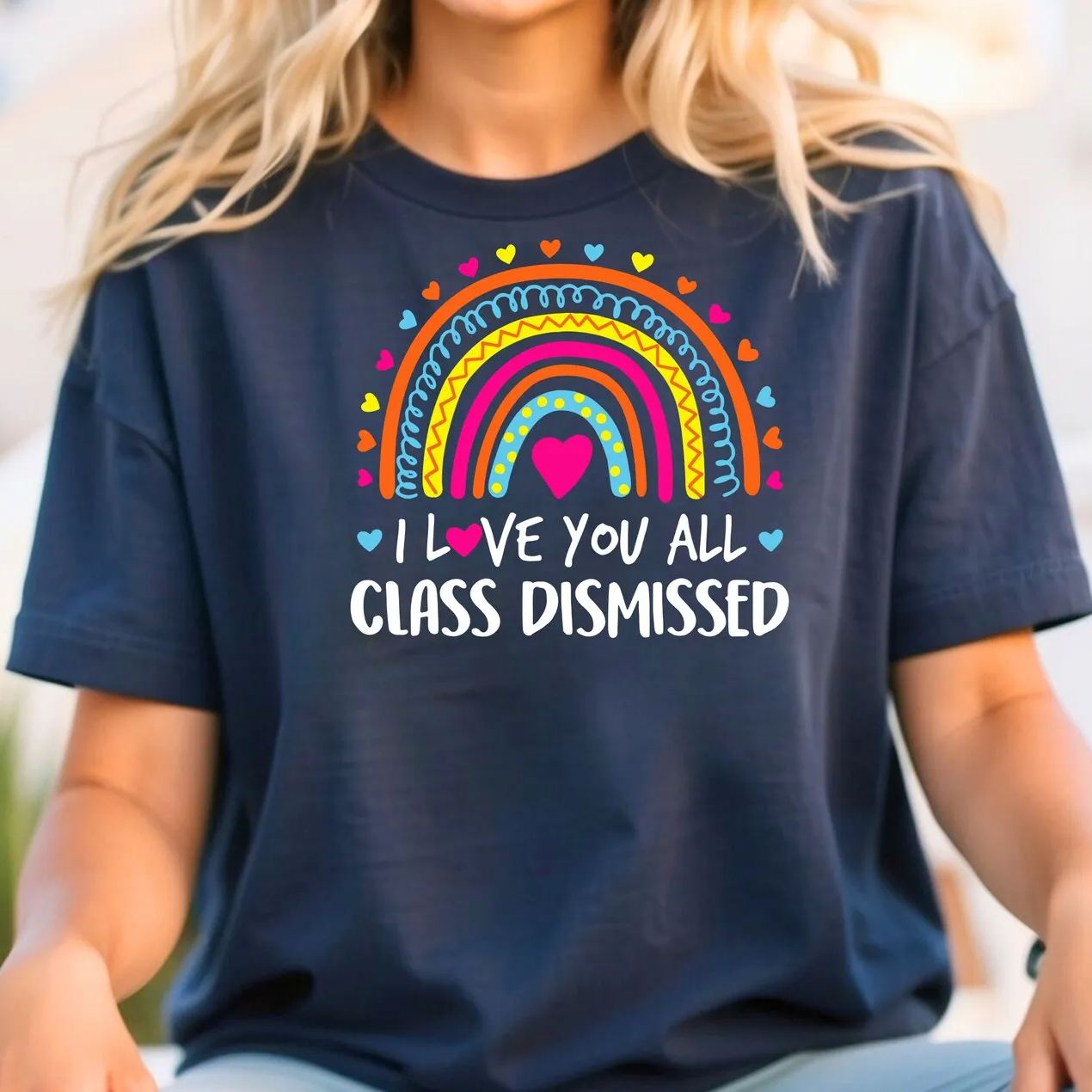 I Love You All Class Dismissed Teacher T-Shirt