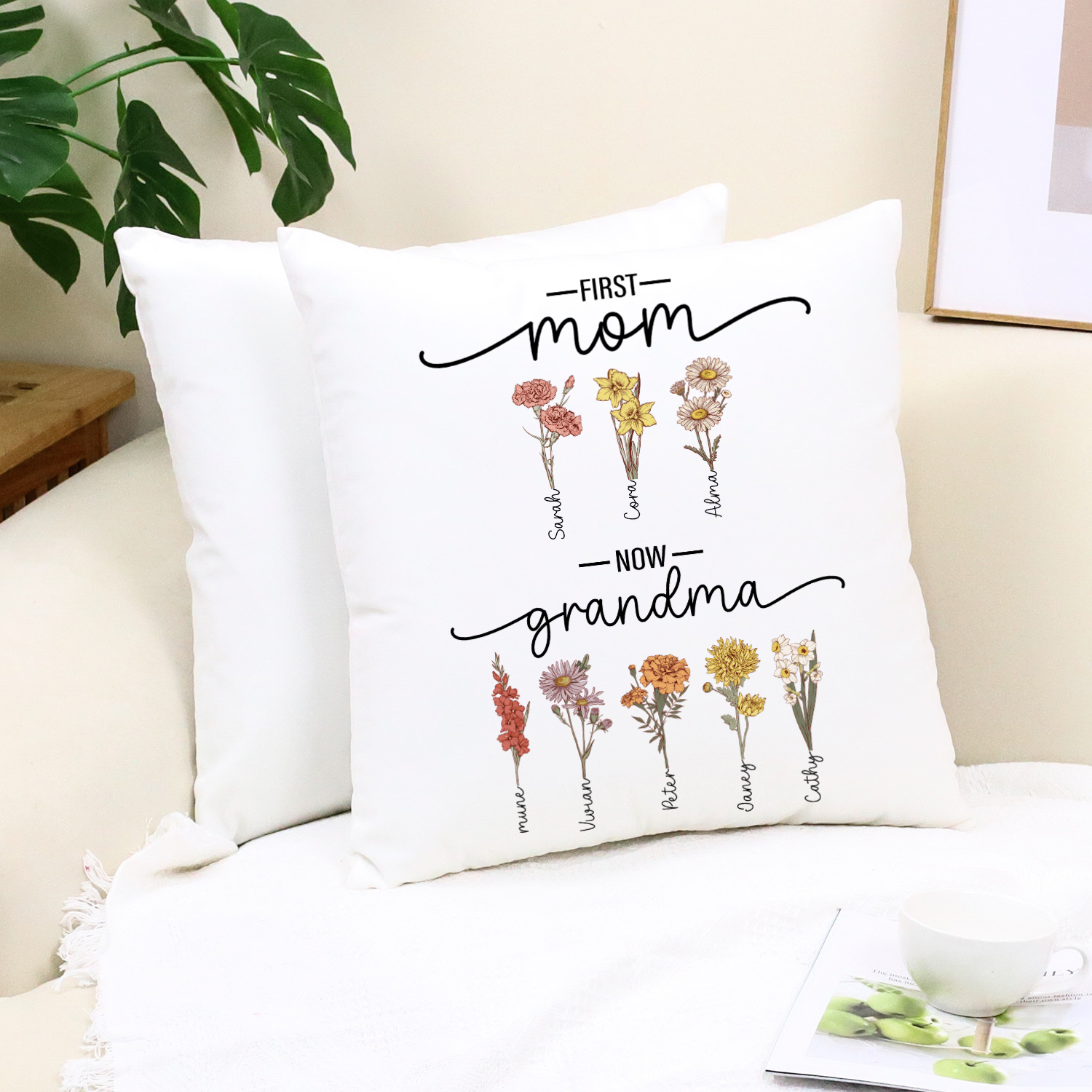 First Mom Now Grandma，Birth Flower  Customized Pillow Cushion