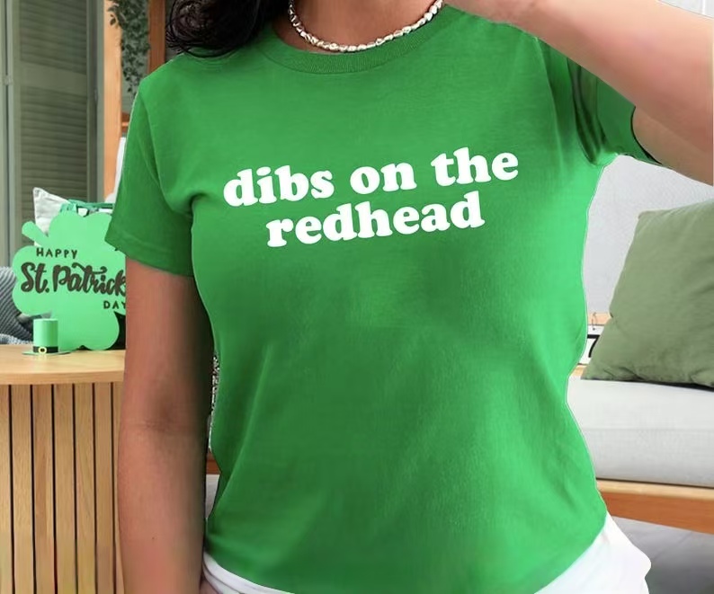 Dibs on the Redhead, St Patrick Day Lucky Girl Shirt