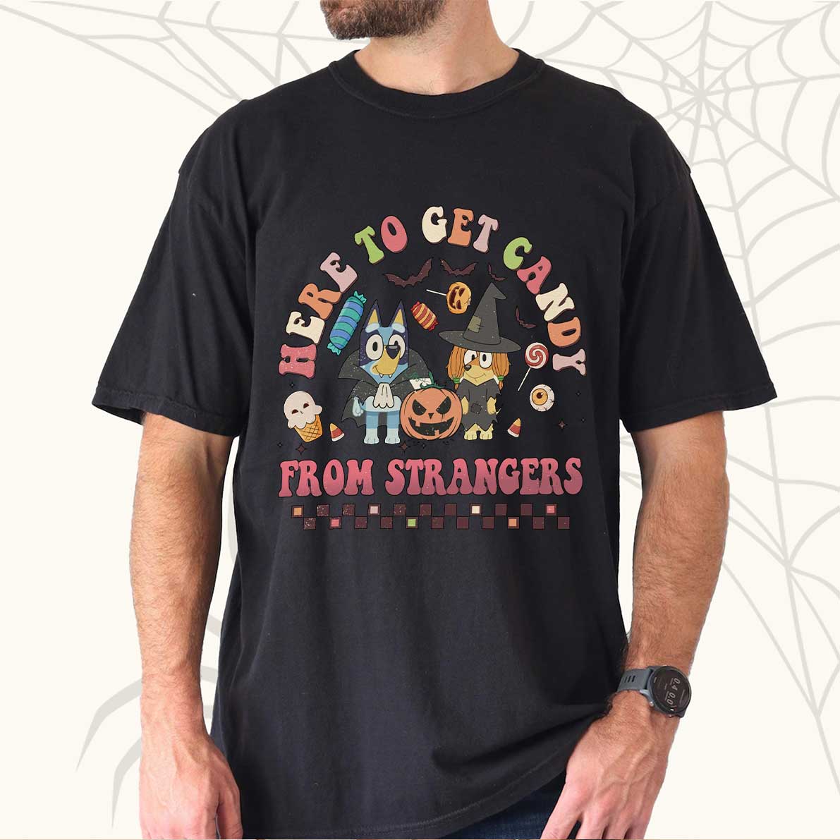 Here To Get Candy From Strangers Shirt