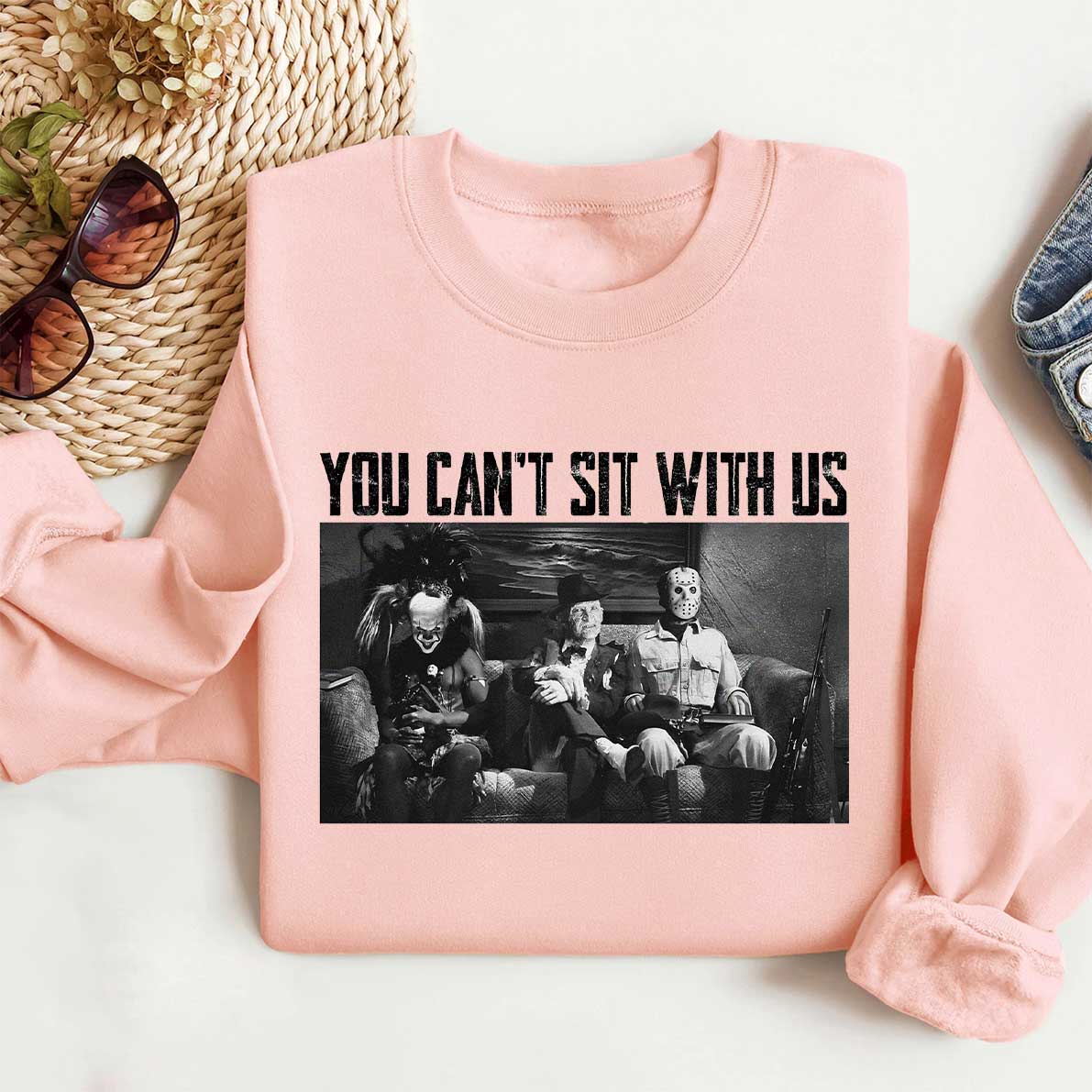 You Can't Sit With Us Shirt