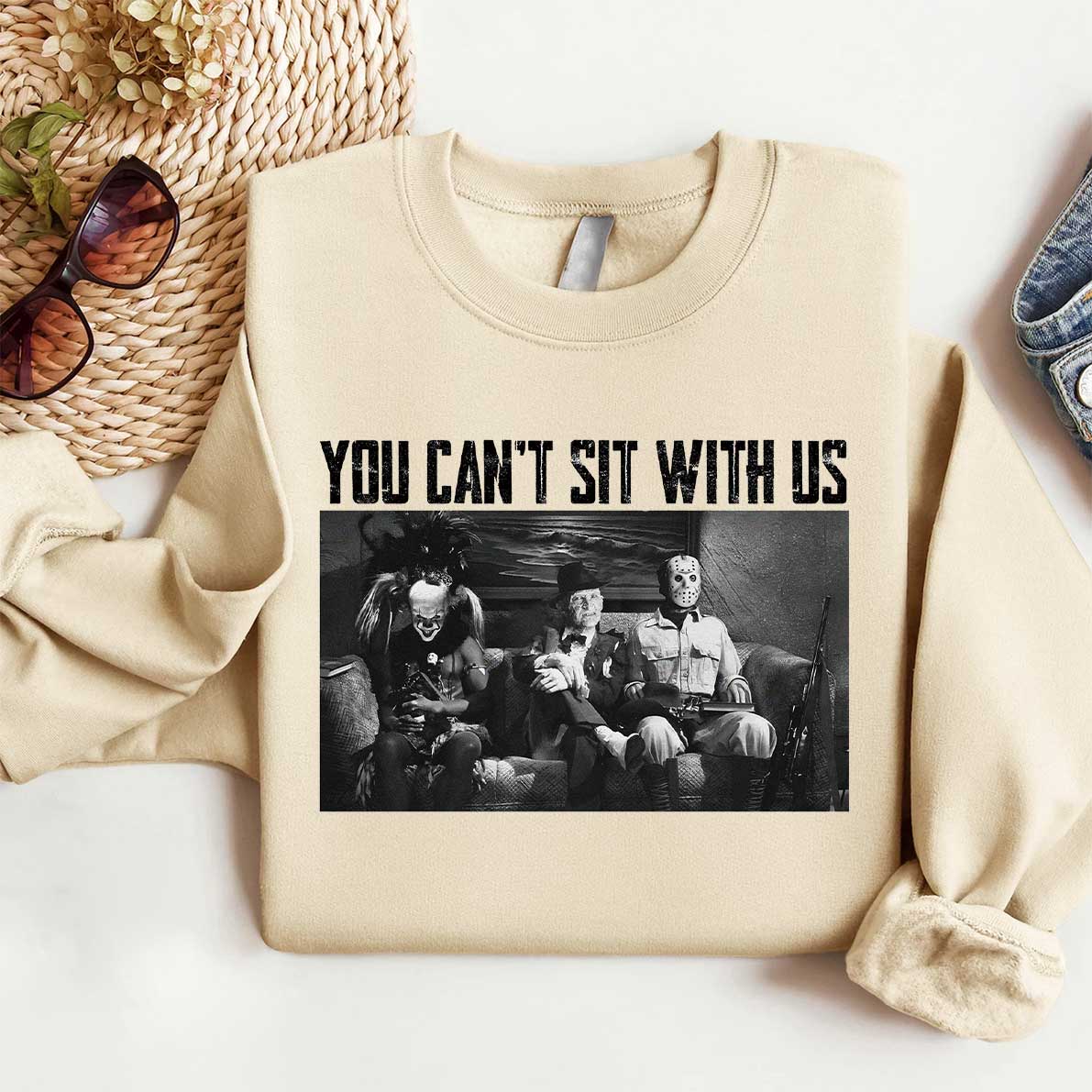 You Can't Sit With Us Shirt